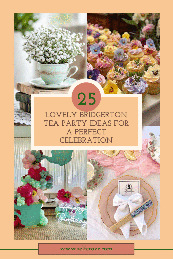 25 Lovely Bridgerton Tea Party Ideas for a Perfect Celebration